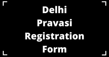 Delhi Pravasi Registration Form