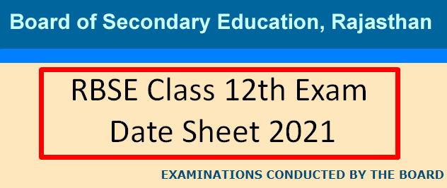 Rajasthan Board 12th Exam Date Sheet 2021 Download Arts Commerce Science Exam Time Table Kvsro