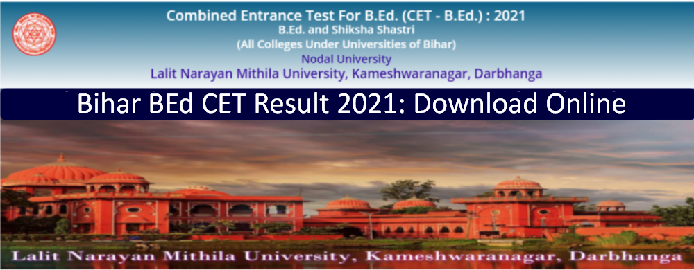 Bihar BEd CET Result 2021 (Out) | Check Result, Merit List & Cut Off ...