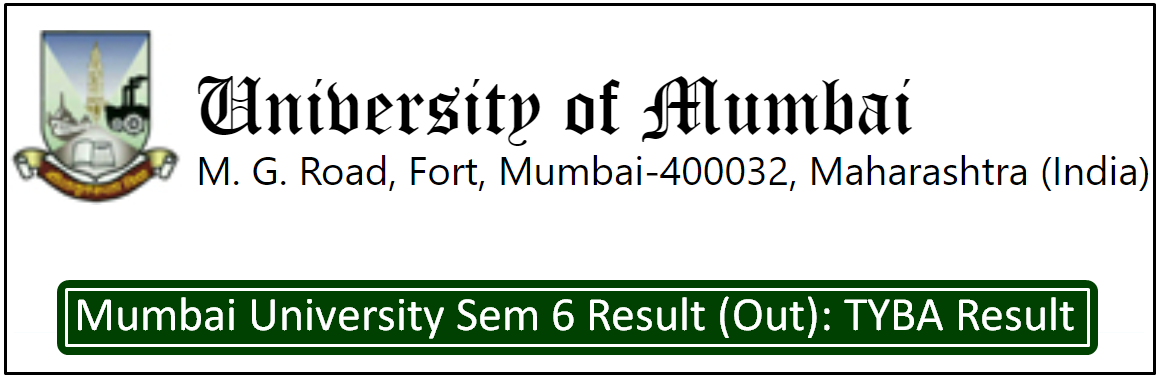 Mumbai University Sem 6 Result 2022 (Released): Check TYBA Results - KVSRO